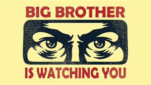 big brother is watching